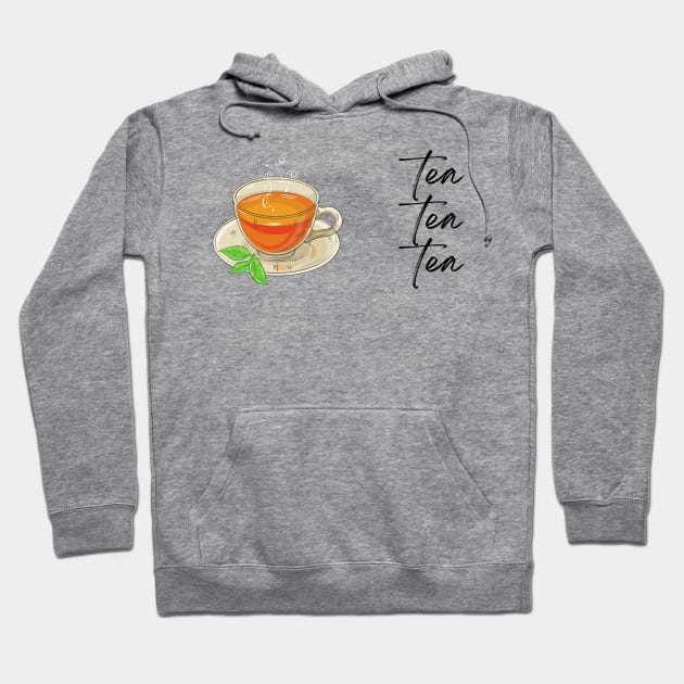 Tea Tea Tea Hoodie by simpledesigns